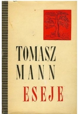 Eseje Tomasz Mann
