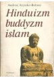 Hinduizm buddyzm islam Andrzej Szyszko-Bohusz