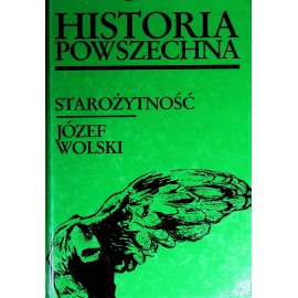 Historia Powszechna Starożytność Józef Wolski