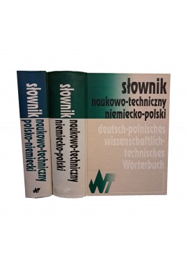 Słownik naukowo-techniczny polsko-niemiecki i niemiecko-polski M. Sokołowska, A. Bender, K. Żak (red.) (kpl - 2 tomy)