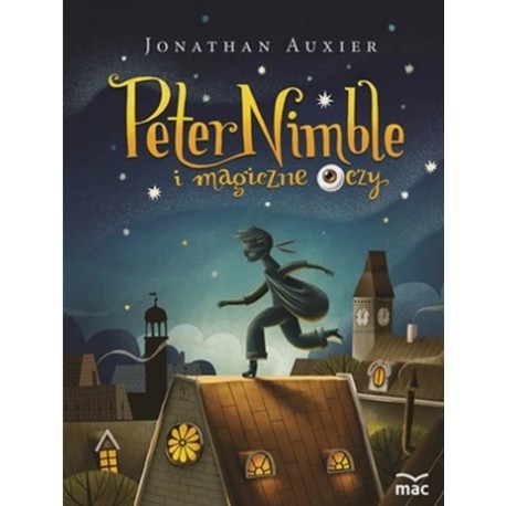Peter Nimble i magiczne oczy Jonathan Auxier
