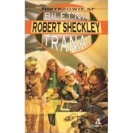 Bilet na Tranai Robert Sheckley