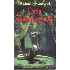 Córka Żelaznego Smoka Michael Swanwick