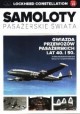 LOCKHEED CONSTELLATION Samoloty pasażerskie świata Tom 10 Paweł Bondaryk, Michał Petrykowski