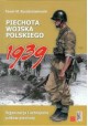 Piechota Wojska Polskiego 1939 Paweł M. Rozdżestwieński