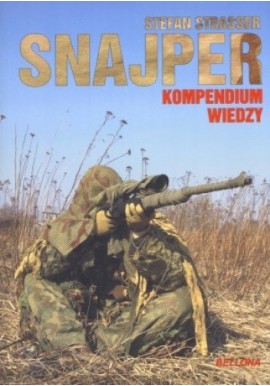 Snajper Kompendium wiedzy Stefan Strasser