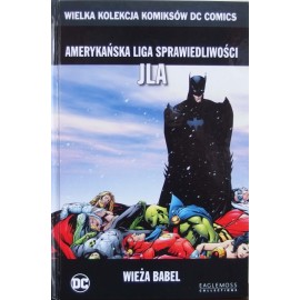 Amerykańska Liga Sprawiedliwości JLA Wieża Babel Mark Waid, Dan Curtis Johnson