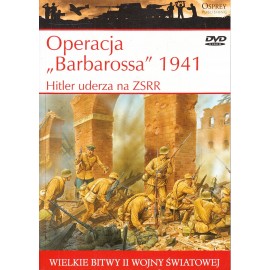 Operacja Barbarossa 1941 Seria Wielkie Bitwy II Wojny Światowej nr 8 Michał Fiszer, Jerzy Gruszczyński (z DVD)