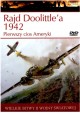 Rajd Doolittle'a 1942 Seria Wielkie Bitwy II Wojny Światowej nr 12 Clayton K.S. Chun (brak DVD)