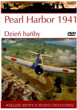 Pearl Harbor 1941 Seria Wielkie Bitwy II Wojny Światowej nr 9 Carl Smith (brak DVD)