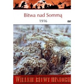 Bitwa nad Sommą 1916 Seria Wielkie Bitwy Historii nr 30 Andrew Robertshaw (brak DVD)