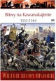 Bitwy na Kawanakajimie 1553-1564 Seria Wielkie Bitwy Historii nr 40 Stephen Turnbull (brak DVD)