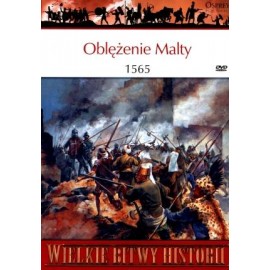 Oblężenie Malty 1565 Seria Wielkie Bitwy Historii nr 42 Tim Pickles (brak DVD)