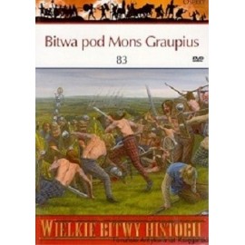 Bitwa pod Mons Graupius 83 Seria Wielkie Bitwy Historii nr 44 Duncan B. Campbell (brak DVD)