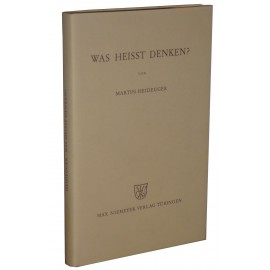 Was heisst Denken? Martin Heidegger