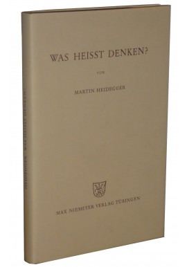 Was heisst Denken? Martin Heidegger