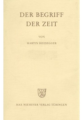Der Begriff der Zeit Martin Heidegger