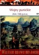 Wojny punickie 264-146 p.n.e. Seria Wielkie Bitwy Historii nr 54 Nigel Bagnall (brak DVD)