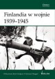 Finlandia w wojnie 1939-1945 Philip Jowett, Brent Snodgrass