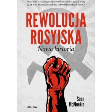Rewolucja rosyjska Nowa historia Sean McMeekin