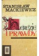 Herezje i prawdy Stanisław Mackiewicz