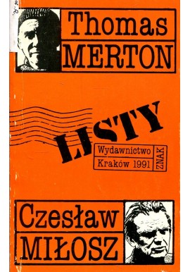 Listy Thomas Merton, Czesław Miłosz