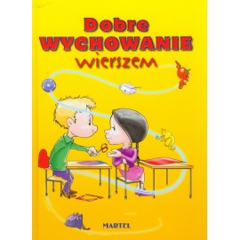 Dobre wychowanie wierszem Bożena Pierga