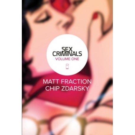 Sex Criminals Volume One Matt Fraction, Chip Zdarsky