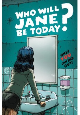 Who will Jane be today? Chris Burnham, Brian Reber