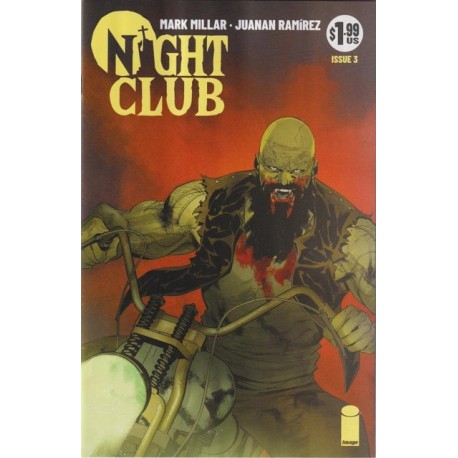 Night Club Issue 3 Mark Millar, Juanan Ramirez