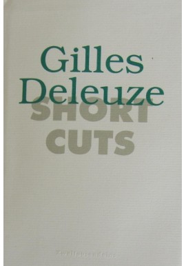 Short Cuts Gilles Deleuze