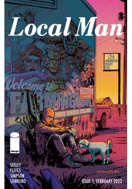 Local Man Issue 1 Tim Seeley, Tony Fleecs, Brad Simpson, Felipe Sobreiro
