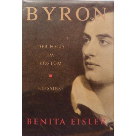 Byron Der Held Im Kostum Benita Eisler