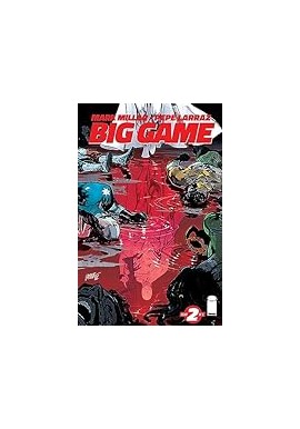 Big Game Issue 2 of 5 Mark Millar, Pepe Larraz
