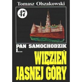 Pan Samochodzik i... Więzień Jasnej Góry Tomasz Olszakowski