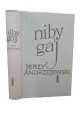 ANDRZEJEWSKI Jerzy - Niby Gaj [ AUTOGRAF 1961]