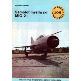 Samolot myśliwski MiG-21 Piotr Butowski