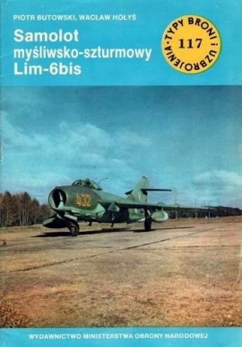 Samolot myśliwsko-szturmowy Lim-6bis Piotr Butowski, Wacław Hołyś