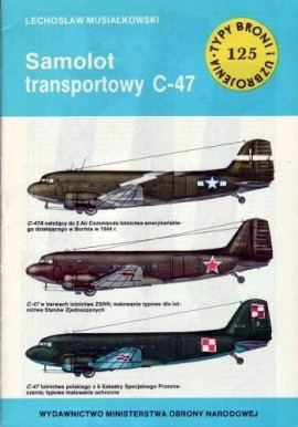 Samolot transportowy C-47 Lechosław Musiałkowski