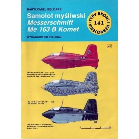 Samolot myśliwski Messerschmitt Me 163 B Komet Bartłomiej Belcarz