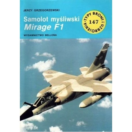 Samolot myśliwski Mirage F1 Jerzy Grzegorzewski