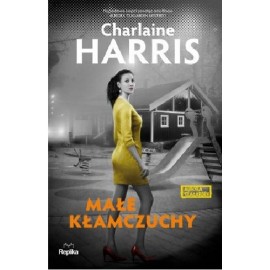 Małe kłamczuchy Charlaine Harris