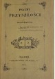 KRASIŃSKI Zygmunt Psalmy przyszłości [ I Wydanie 1845 ]