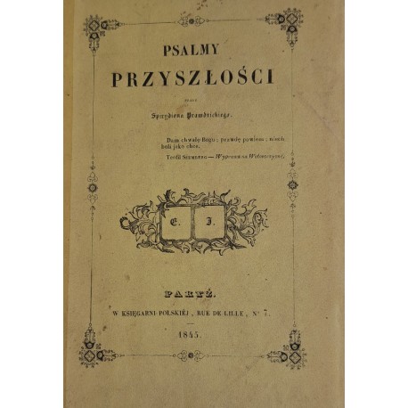 KRASIŃSKI Zygmunt Psalmy przyszłości [ I Wydanie 1845 ]