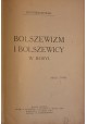 PARANDOWSKI Jan- Bolszewizm i bolszewicy w Rosyi [I wydanie]