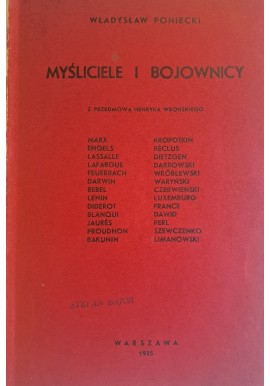 PONIECKI Władysław - Myśliciele i bojownicy 1935