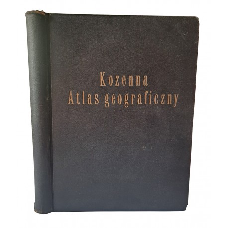 [Atlas geograficzny Kozenna dla szkół średnich] HEIDRICH F., SCHMIDT W. - Kozenns Geographischer Atlas [1920]