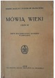 BALICKI Juljusz, MAYKOWSKI Stanisław - Mówią wieki część III 1935