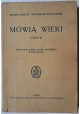 BALICKI Juljusz, MAYKOWSKI Stanisław - Mówią wieki część III 1935