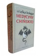 Henry B. Lin Wielka Księga Medycyny Chińskiej